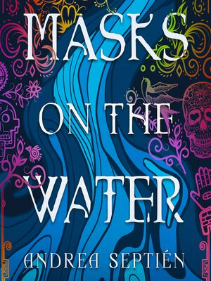 cover image of Masks on the Water